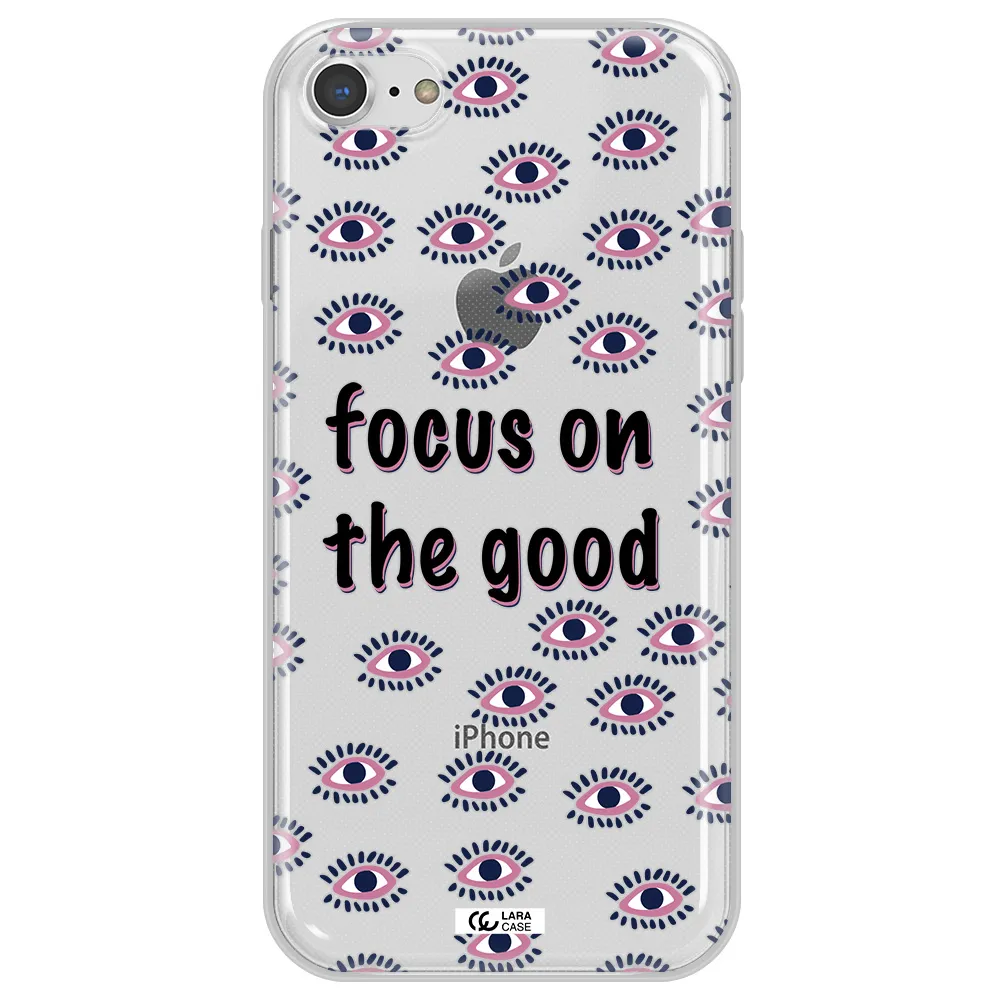 Focus On The Good Apple iPhone 8 Clear TPU Case