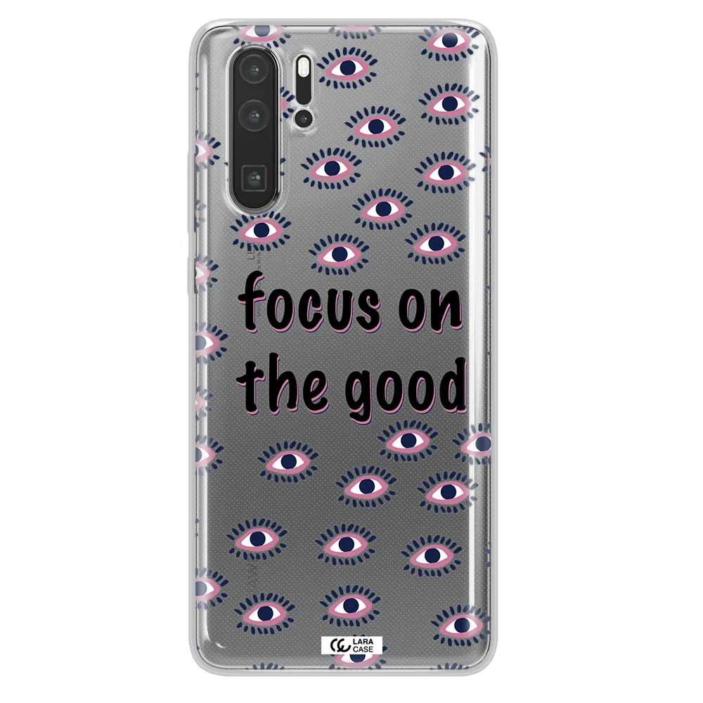 Focus On The Good Huawei P30 Pro Clear TPU Case