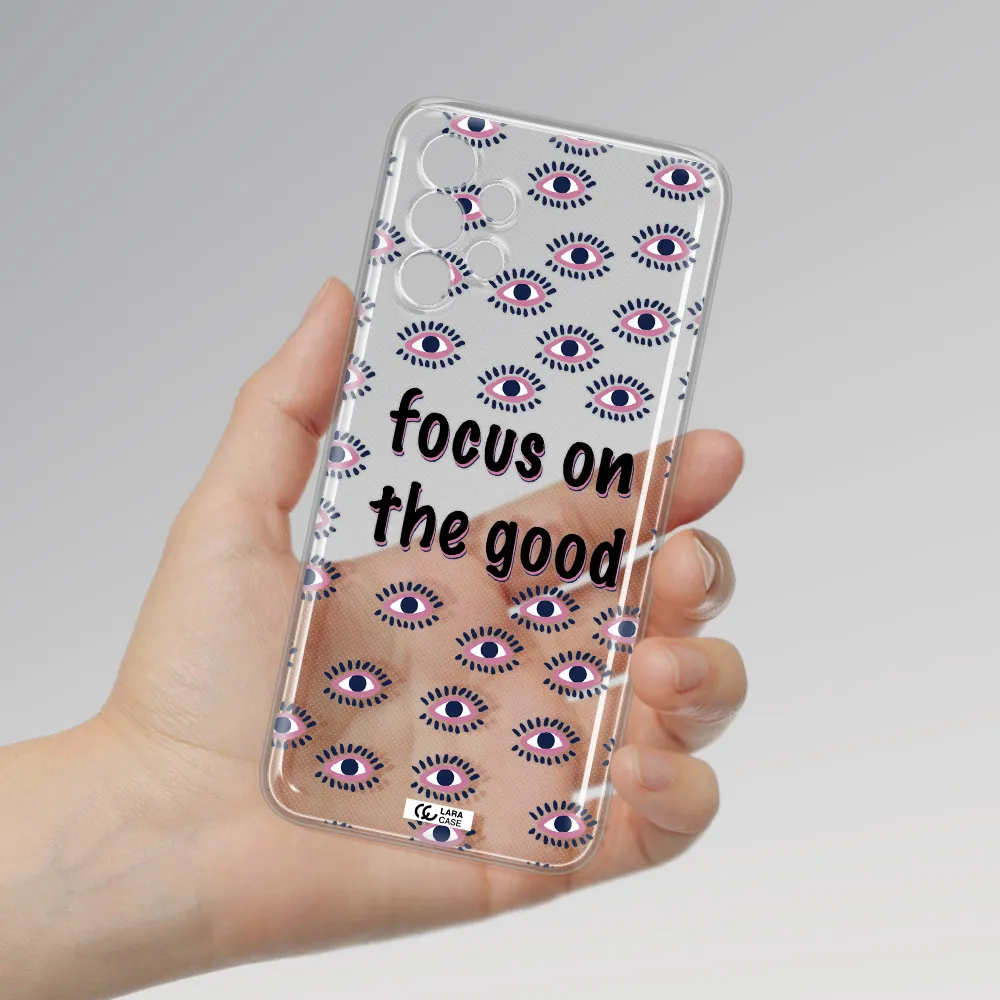 Focus On The Good Samsung A13 Clear TPU Case
