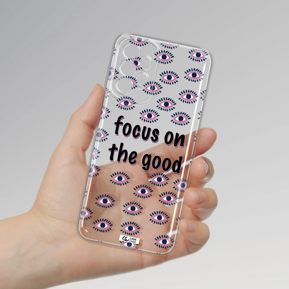 Focus On The Good Samsung A23 5G Clear Tpu Case