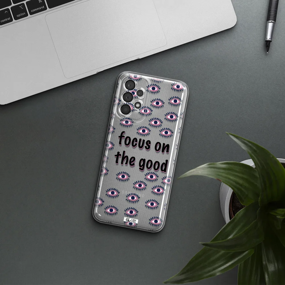 Focus On The Good Samsung A23 5G Clear Tpu Case
