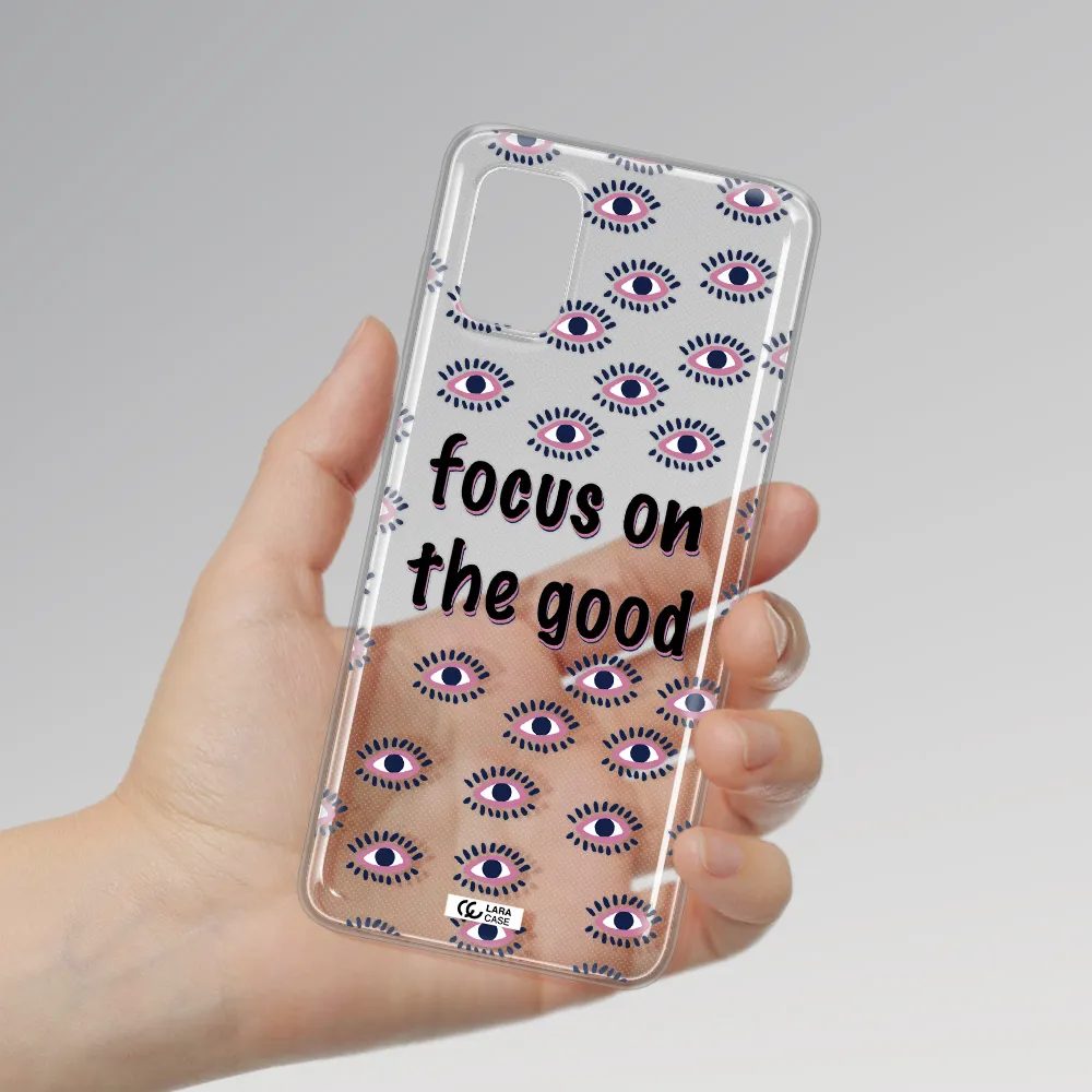 Focus On The Good Samsung A31 Clear TPU Case