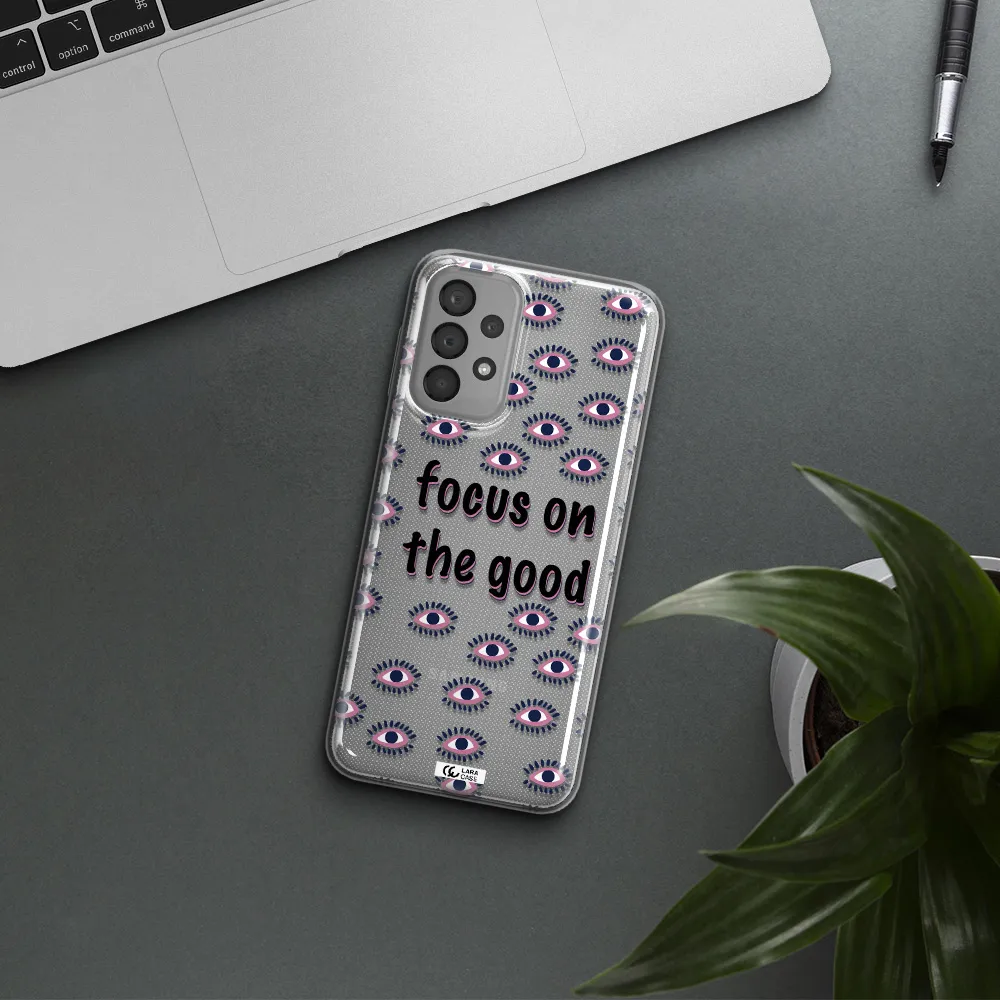 Focus On The Good Samsung A33 Clear TPU Case