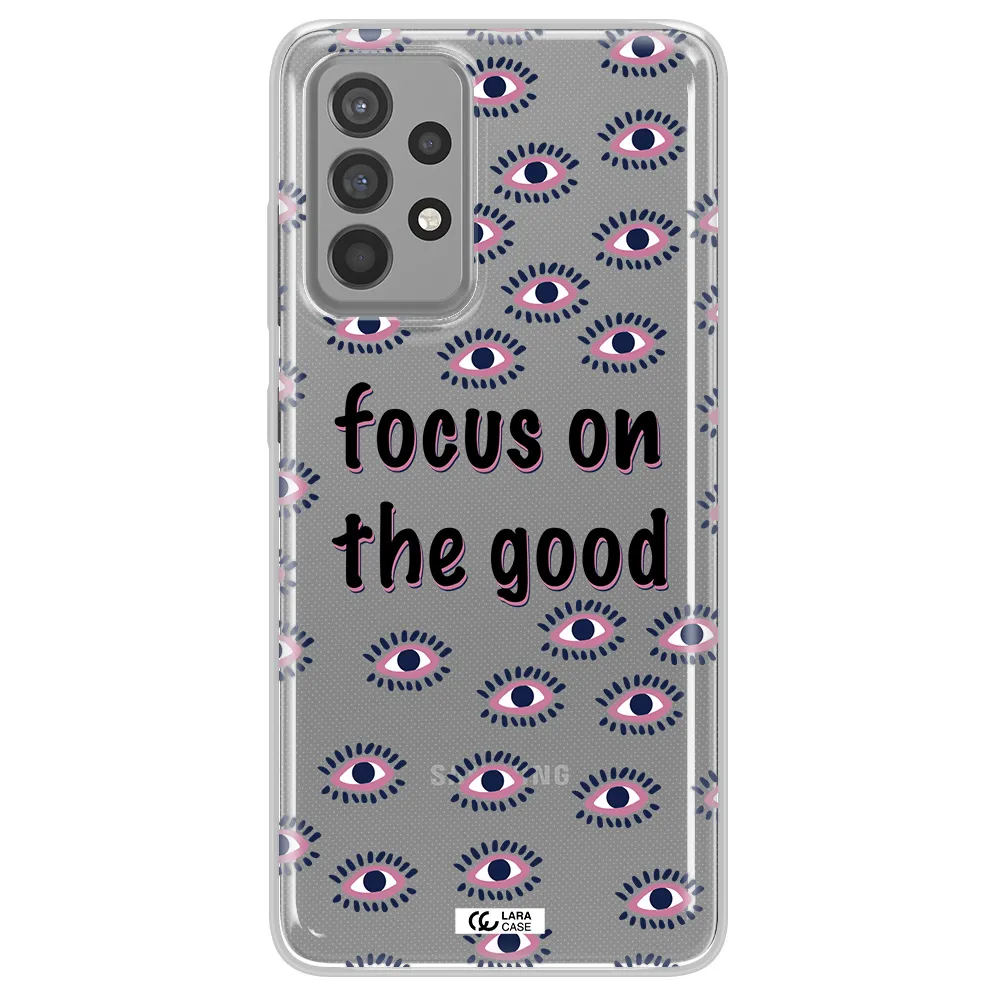Focus On The Good Samsung A52 Clear TPU Case
