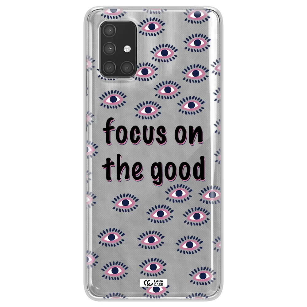 Focus On The Good Samsung A71 Clear TPU Case