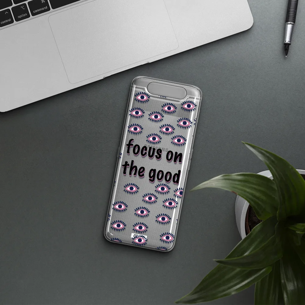 Focus On The Good Samsung A80 Clear TPU Case