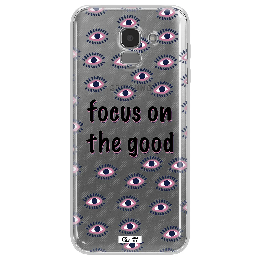 Focus On The Good Samsung J6 Clear TPU Case