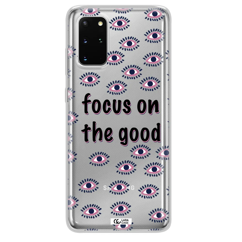 Focus On The Good Samsung S 20 Plus Clear TPU Case