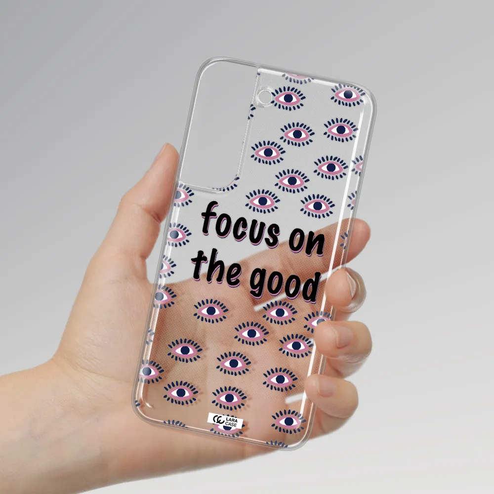 Focus On The Good Samsung S 22 Clear TPU Case