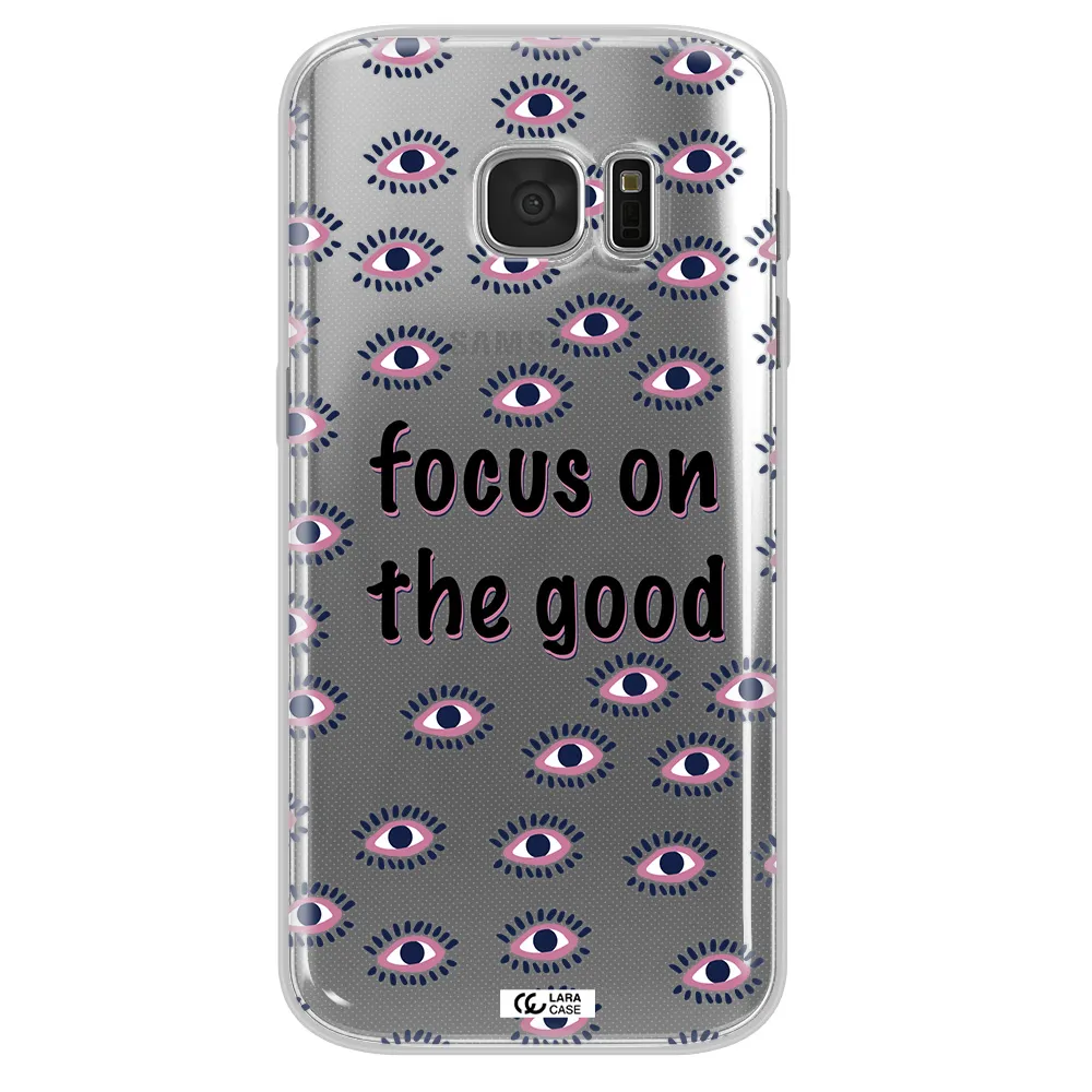 Focus On The Good Samsung S 7 Clear TPU Case