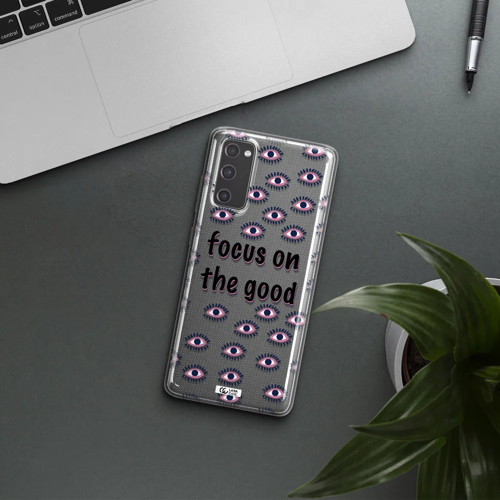 Focus On The Good Samsung S20 Fe Clear TPU Case