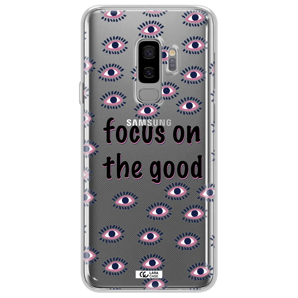Focus On The Good Samsung S9 Plus Clear TPU Case