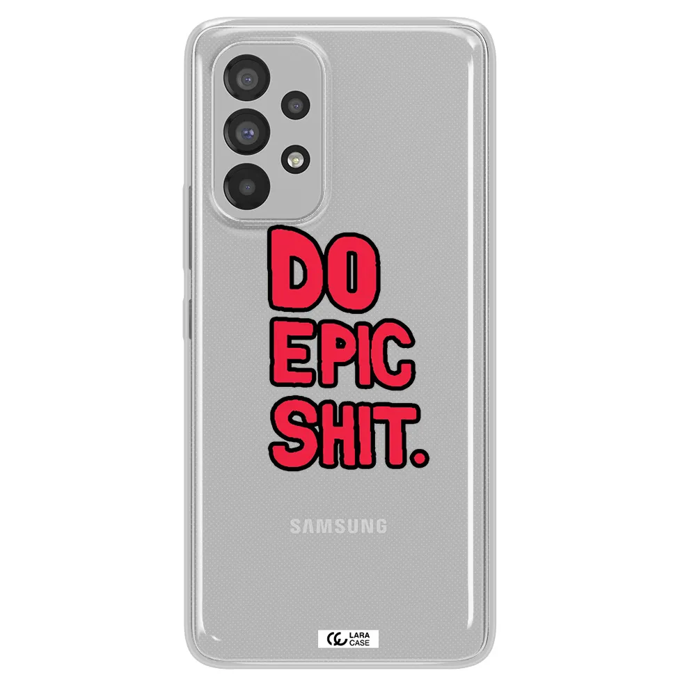 a red and black text Samsung A53 Clear TPU Case