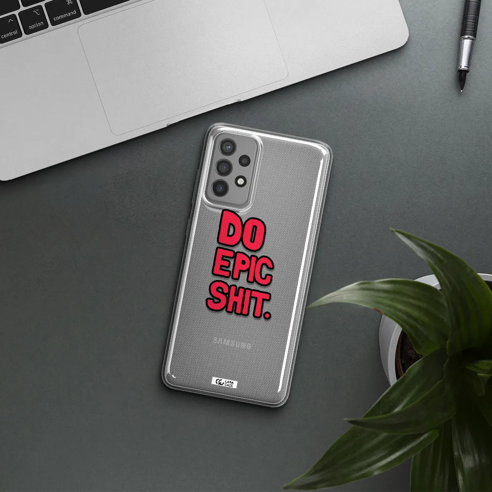 a red and black text Samsung A72 Clear TPU Case