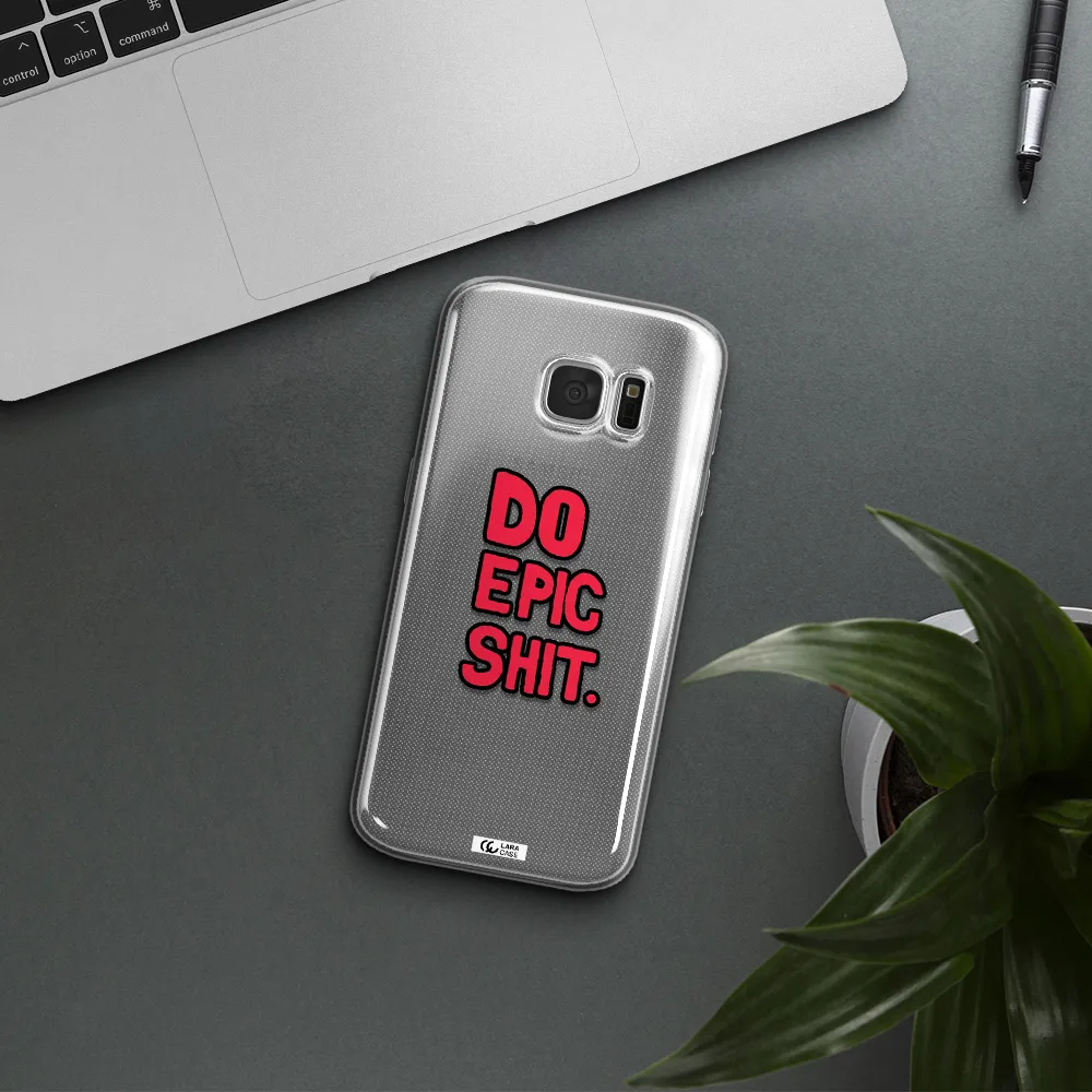 a red and black text Samsung S 7 Clear TPU Case